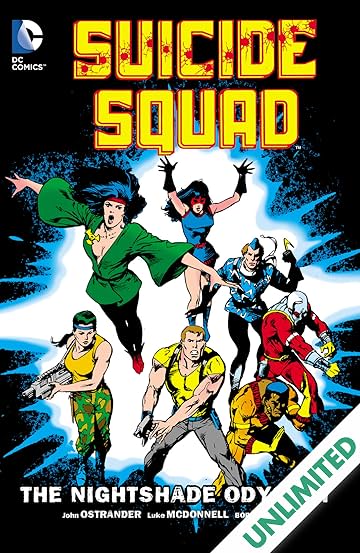 Suicide Squad (1987-1992) Vol. 2: The Nightshade Odyssey